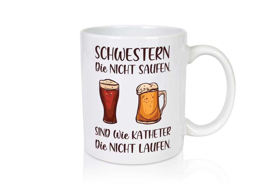 Schwestern die nicht saufen, Katheder laufen | Gläser lustiger Spruch Geschenk
