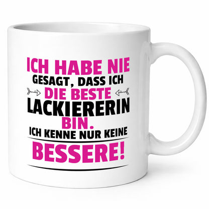 Die Beste Lackiererin | lackieren lustiger Spruch Geschenk Humor Geschenkidee