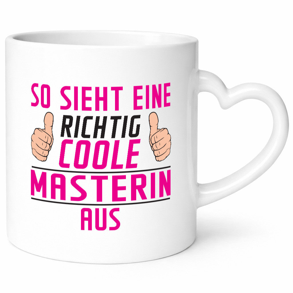 Richtig Coole Masterin | Student Uni Master Studium Geschenkidee Humor Tasse