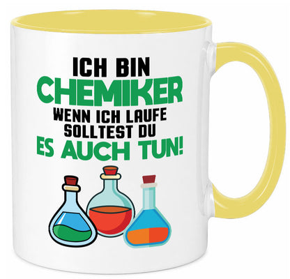 Ich bin chemiker wnen laufe solltest du es auch tun Humor Geschenkidee Tasse
