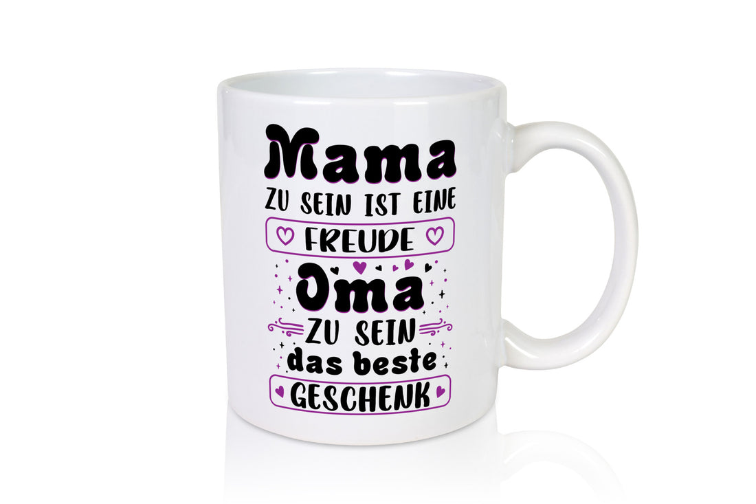 Oma zu sein ist das Beste Geschenk | Muttertag Mama lustiger Spruch Familie
