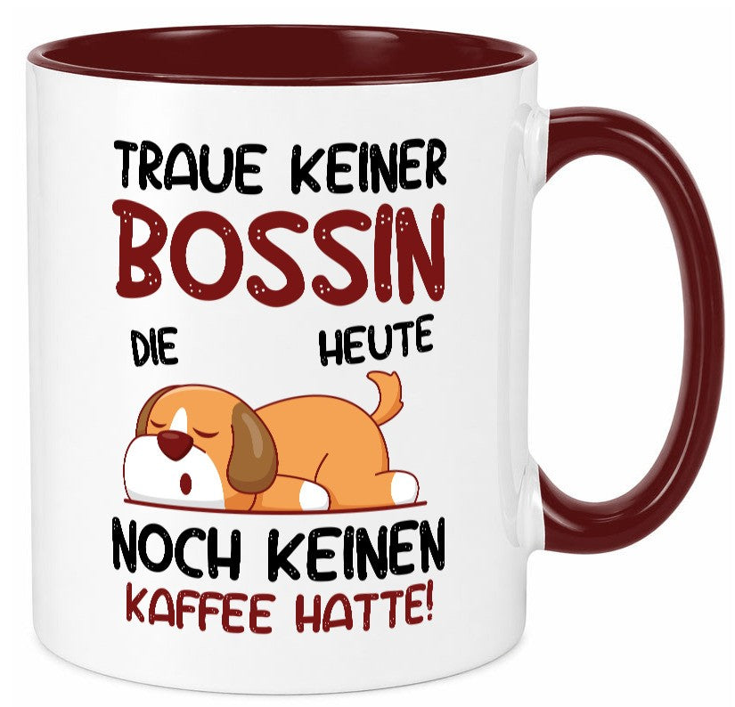 Traue keiner Bossin | Führungskraft Vorgesetzte lustiger Spruch Geschenk Humor Tasse