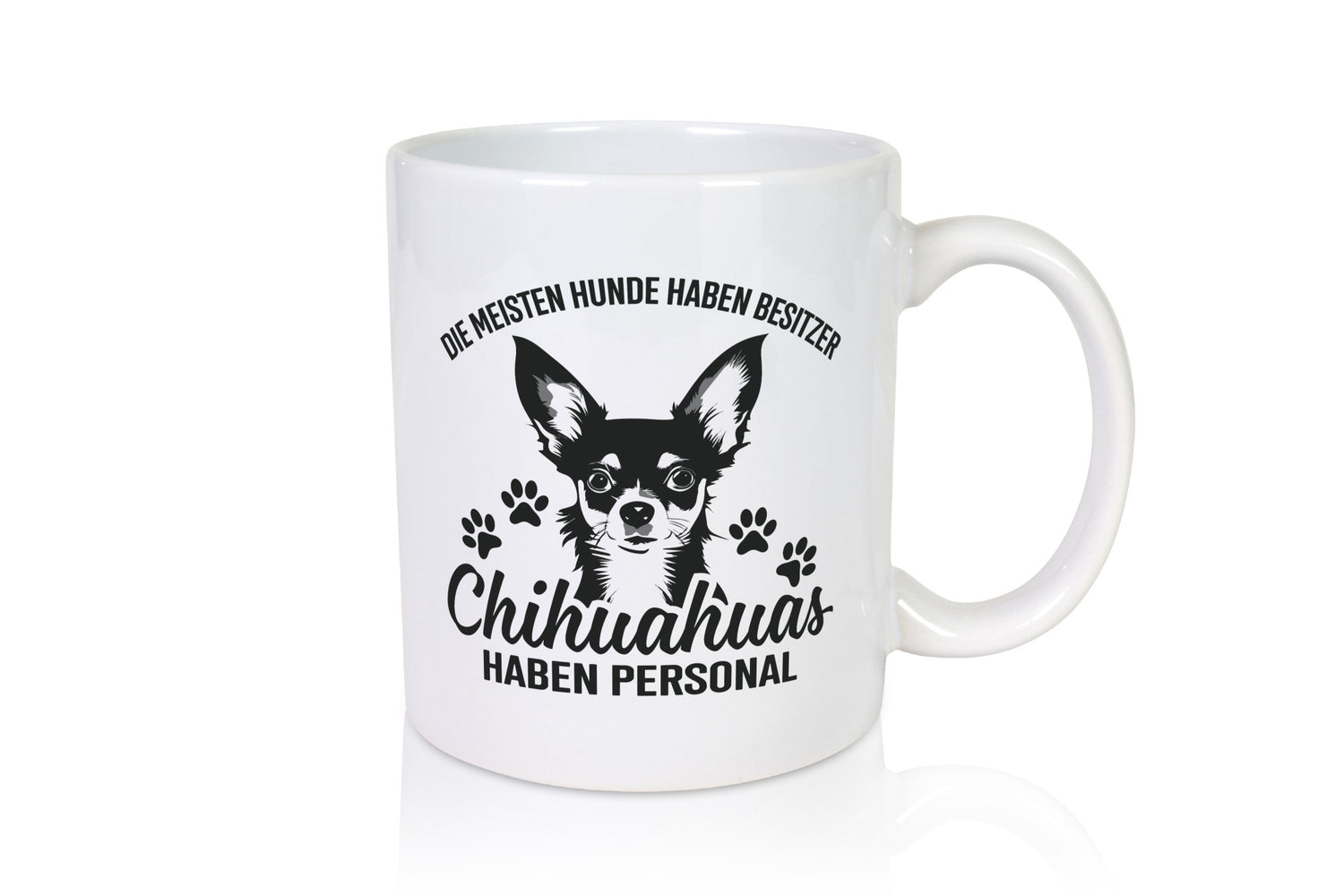 Die meisten Hunde haben Besitzer | Chihuahuas Personal lustiger Spruch Geschenk
