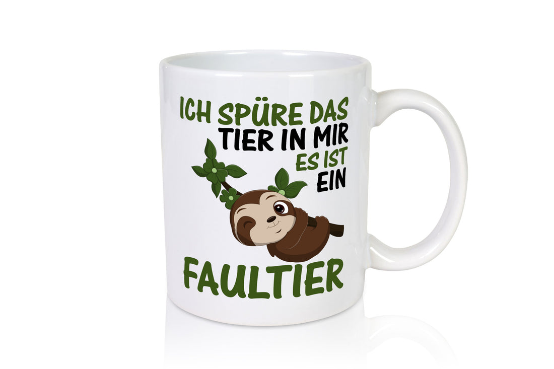 Ich spüre das Tier in mir | Faultier Faul sein lustig Tierliebhaber Humor