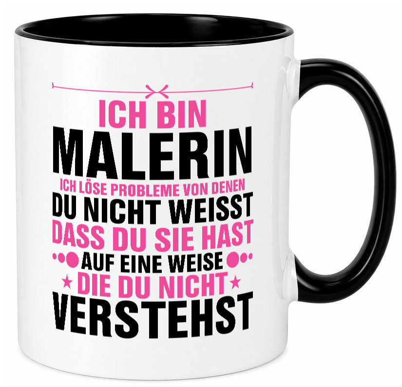 Löse Probleme: Malerin | Malerinnen Humor Geschenkidee Tasse