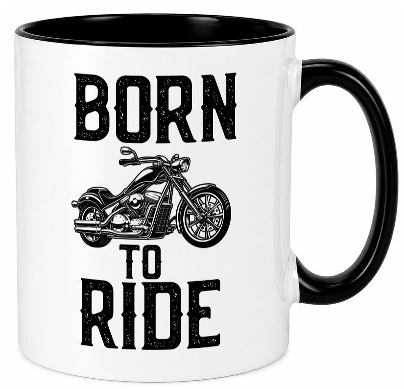Born to ride | Biker Tasse Motorradfahrer Motorrad lustiger Spruch Geschenk