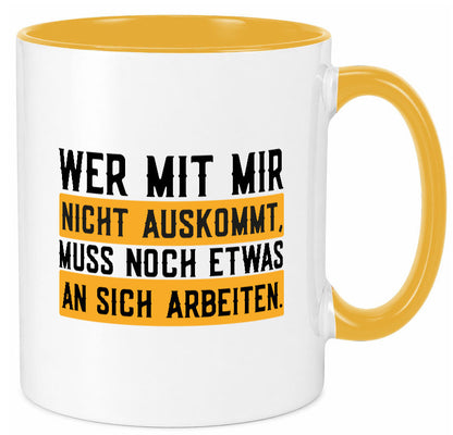 Wer mit mir nicht auskommt | Selbstbewusst lustiger Spruch Geschenk Humor