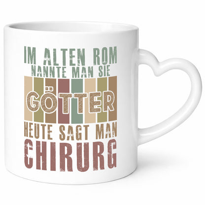 Heute sagt man: Chirurg | Medizin Chirurgie Geschenkidee Humor Tasse