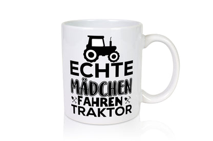 Mädchen fahren Traktor | Trekker Tasse Bäuerin lustiger Spruch Geschenk