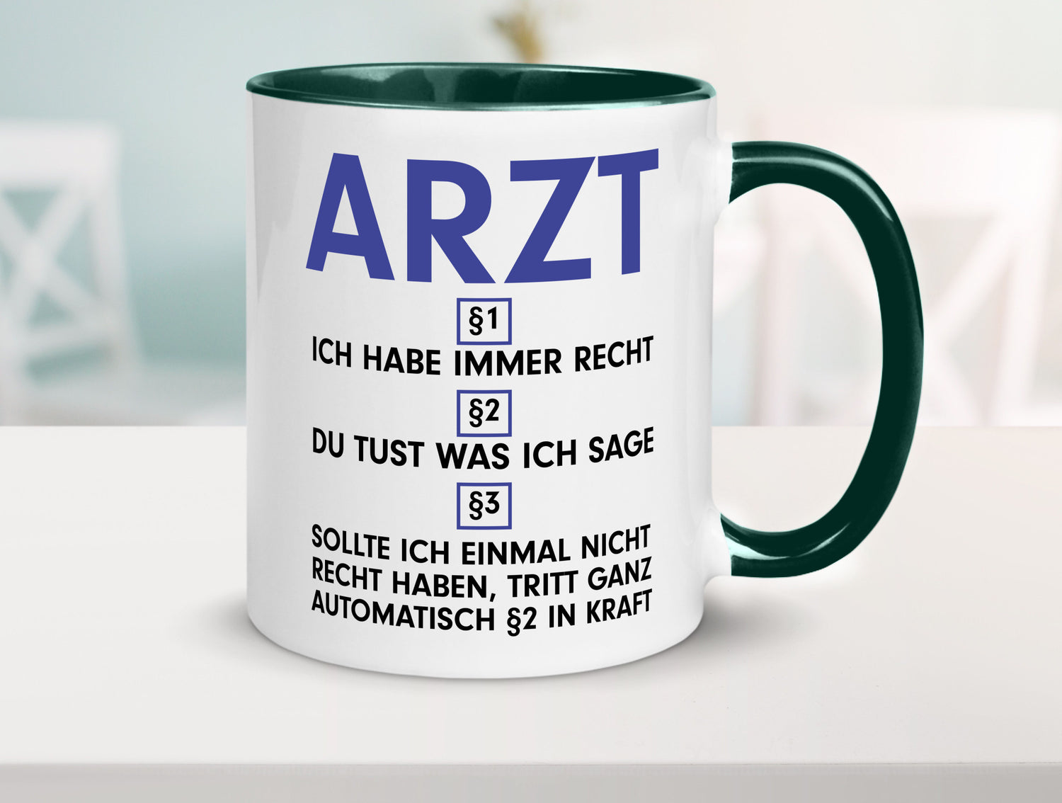 Ich habe immer Recht Arzt | Medizin Doktor Facharzt v2 Humor Geschenkidee Tasse