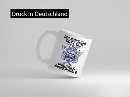 Nordischer Gott der Ungeduld | Mythologie Wikinger lustig Humor Geschenkidee