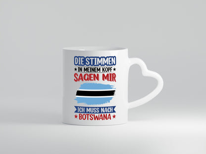 Botswana | Urlaub Stimmen in meinem Kopf Traumland Geschenkidee Humor Tasse