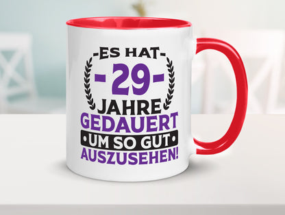 29 Jahre gedauert um so gut auszusehen | 29. Geburtstag v2 Geschenkidee Humor