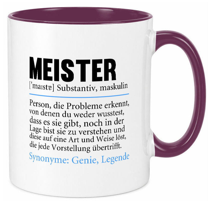 Meister | lustig Meisterbrief Beruf v2 Humor Arbeit Kollegen Büro Geschenkidee Tasse