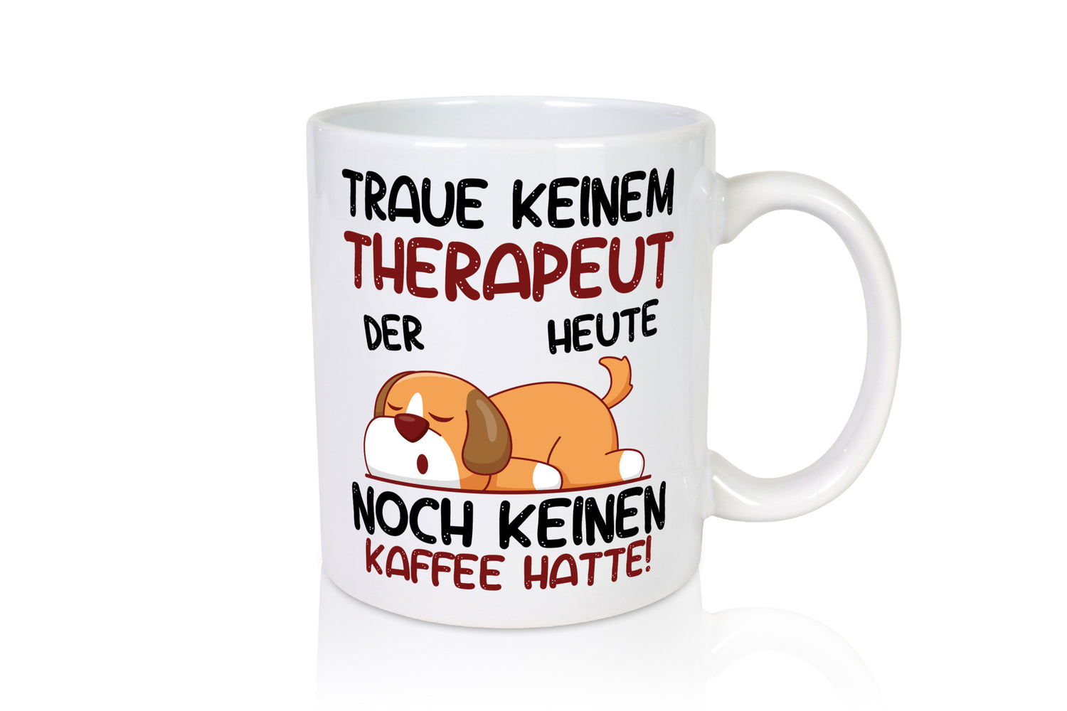 Traue keinem Therapeut | Psychotherapie Therapie lustig Humor Geschenkidee