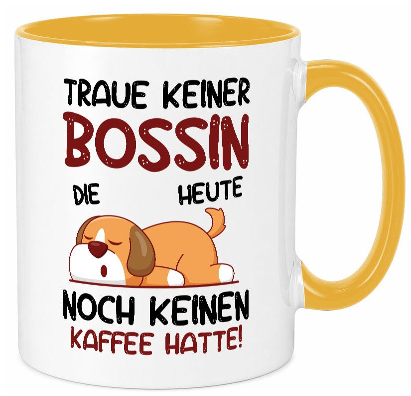 Traue keiner Bossin | Führungskraft Vorgesetzte lustiger Spruch Geschenk Humor Tasse
