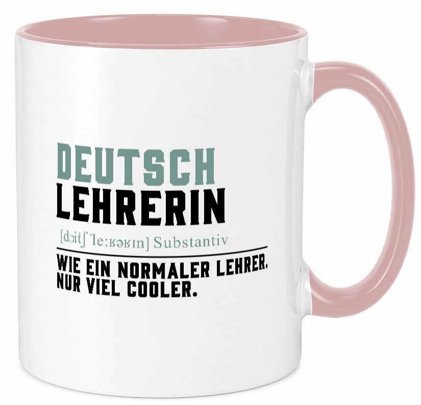 Deutschlehrerin | Lehrerin Unterricht Lieblinglehrerin Geschenkidee Humor Tasse