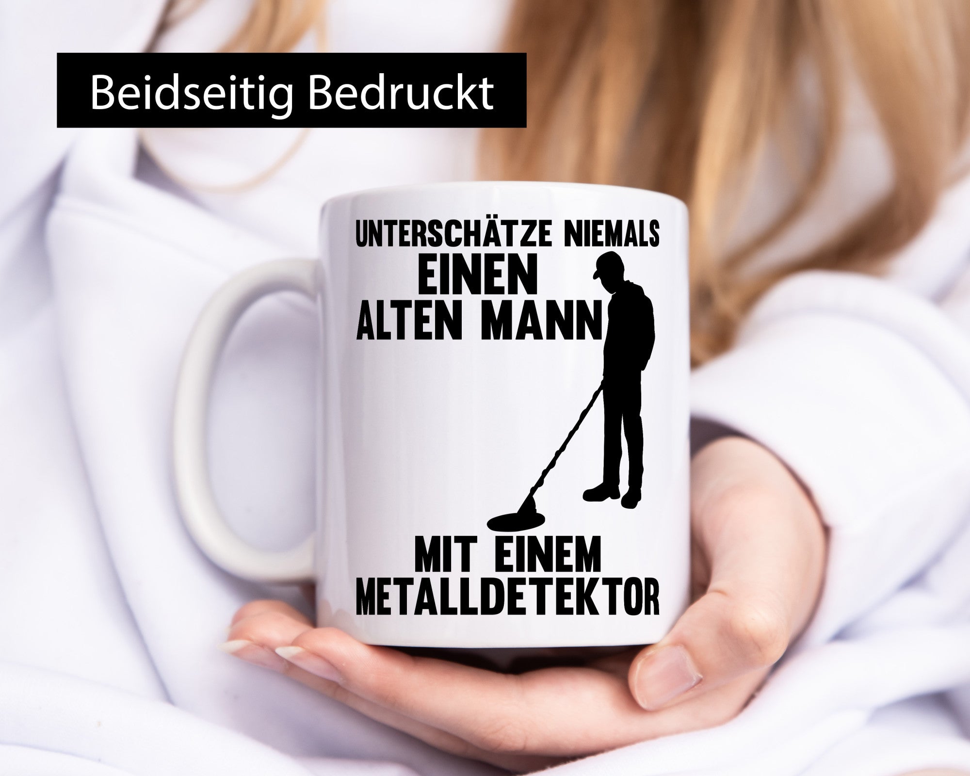 Unterschätze keinen Mann mit Metalldetektor | Geschenkidee Humor Tasse