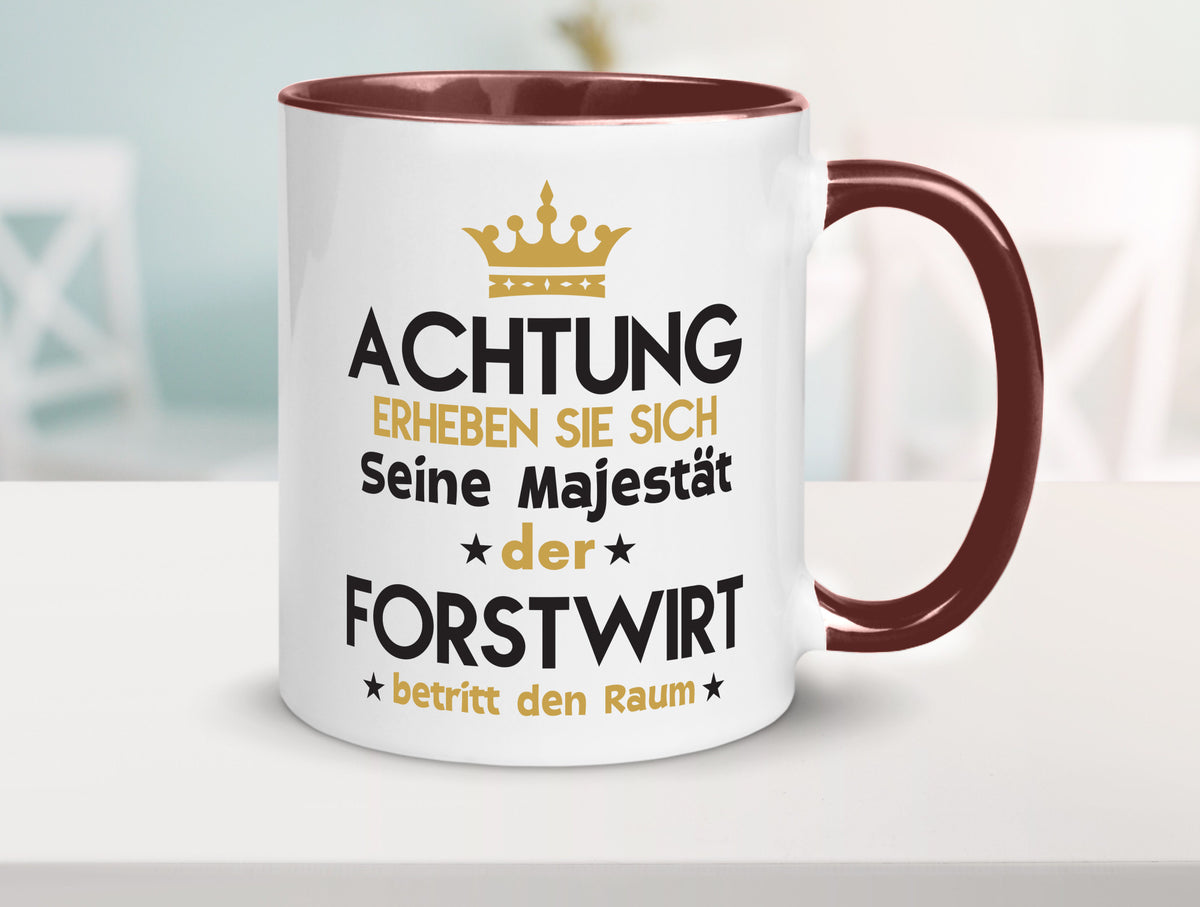 Seine Majestät Forstwirt | Waldarbeiter Humor Arbeit Kollegen Büro Geschenkidee Tasse