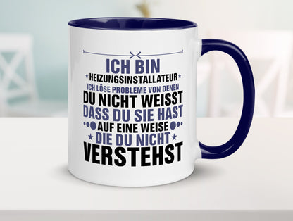 Löse Probleme: Heizungsinstallateur | Heizungsbauer lustiger Spruch Geschenk