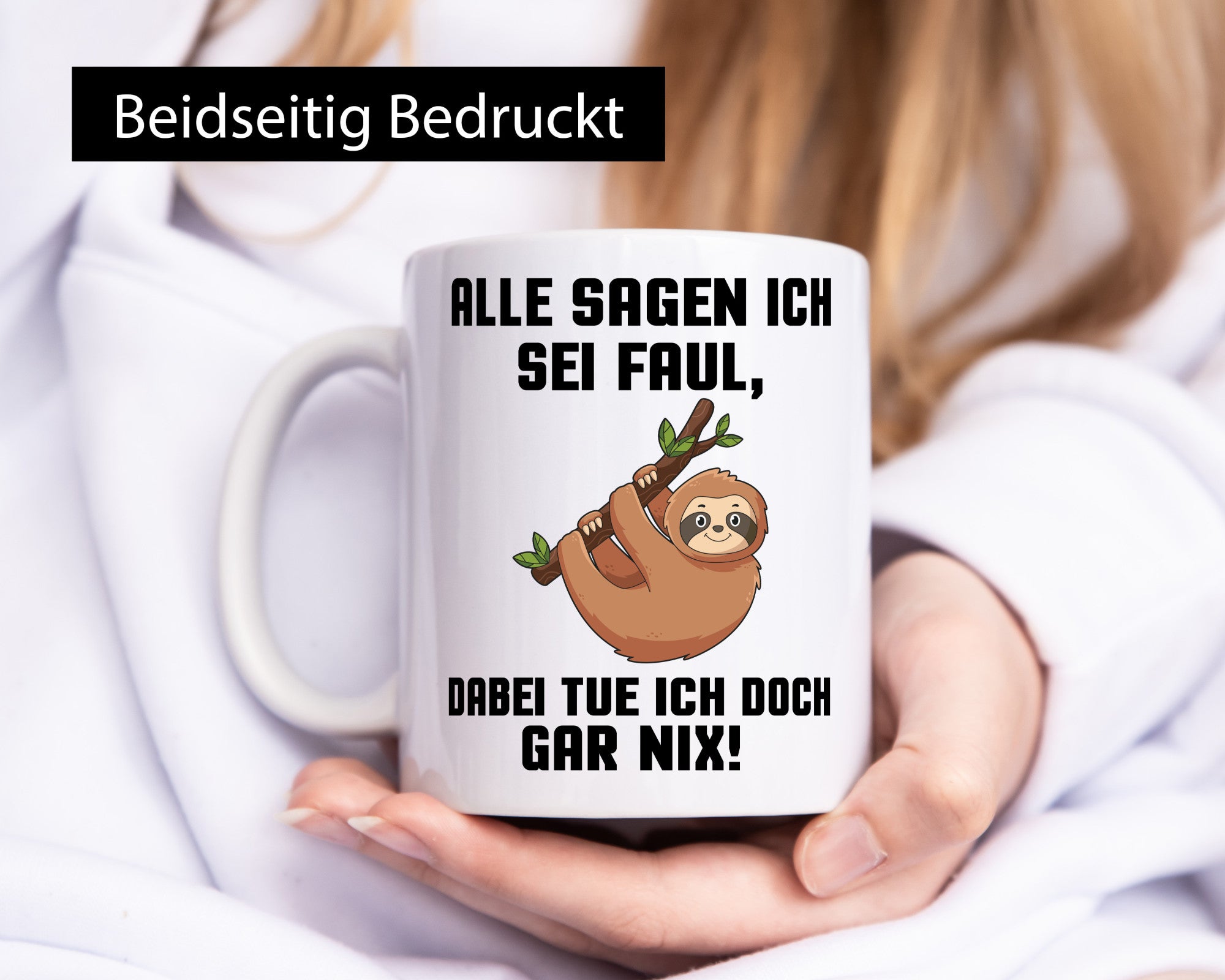 Alle sagen ich sei Faul | Faultier bin nicht Geschenkidee Tierliebhaber Humor