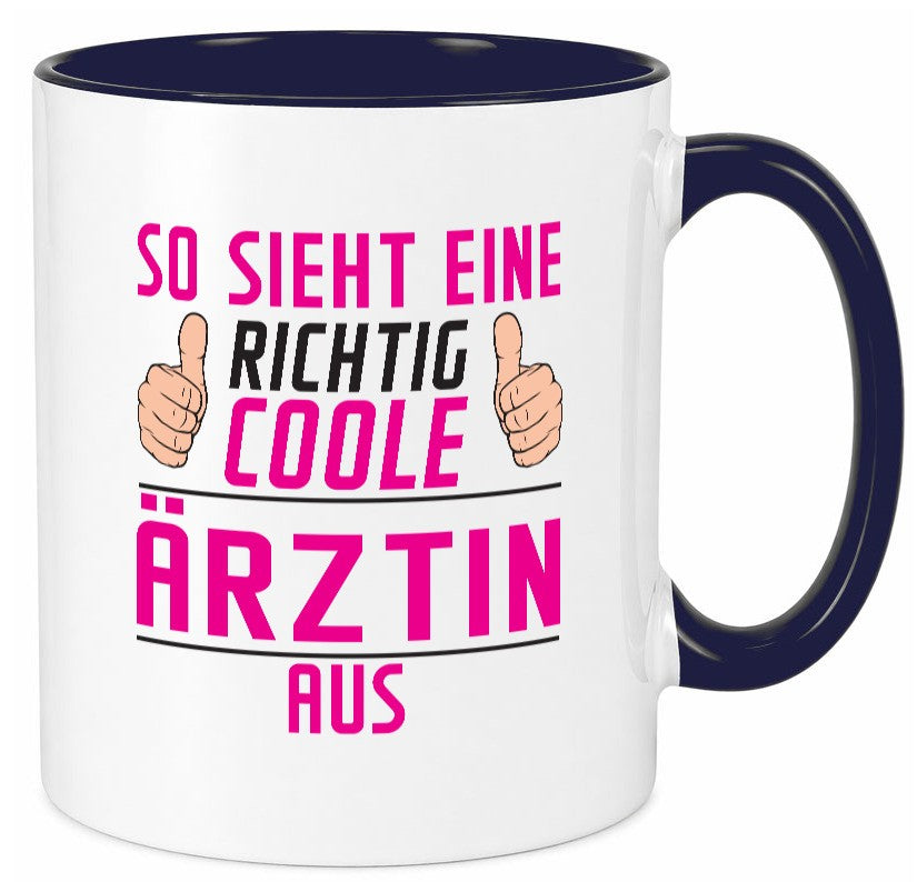 Richtig Coole Ãrztin | Medizin Doktorin Fachärztin Geschenkidee Humor Tasse