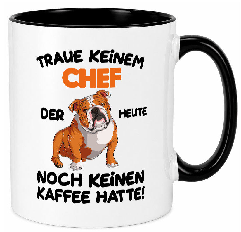 Traue keinem Chef lustiger Spruch Geschenk Arbeit Kollegen Büro Tasse