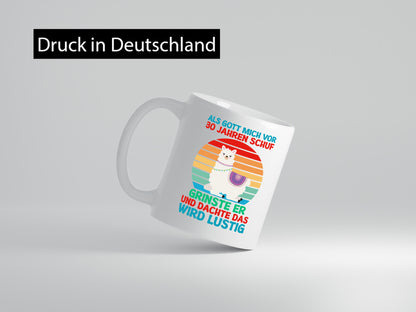 30. Geburtstag | 30 Jahre Gut Schuf mich Lama v2 Humor Geschenkidee Tasse