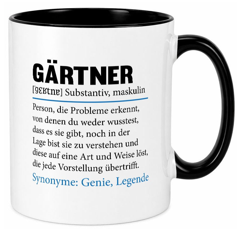 Gärtner | lustig Gartenbau Beruf Spruch Arbeit Kollegen Büro Geschenk Tasse
