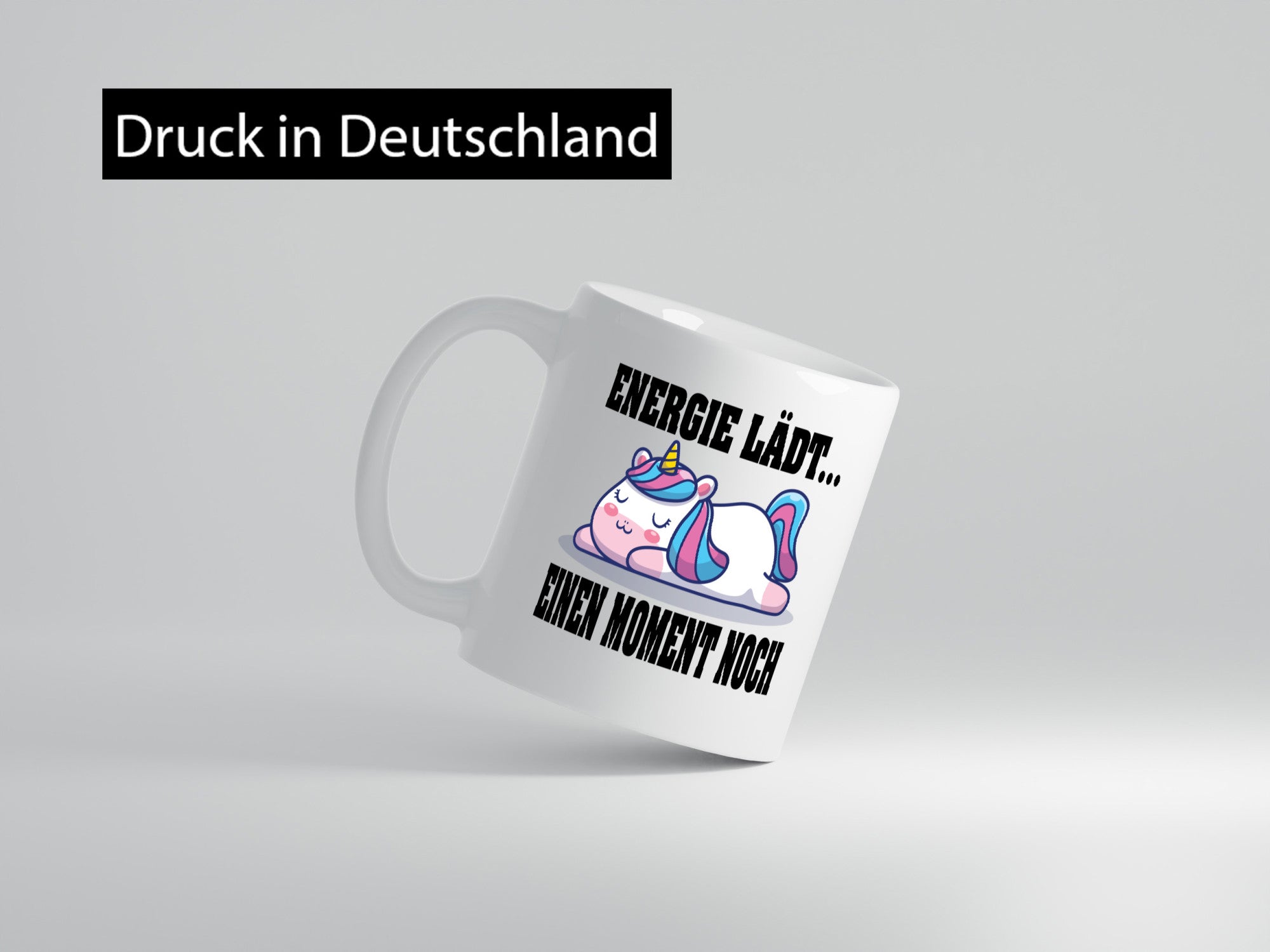 Energie Lädt einen Moment noch | Einhorn Faul Humor Geschenkidee Tasse
