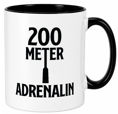 200 Meter Adrenalin v2 lustig Humor Geschenkidee Geschenk Tasse