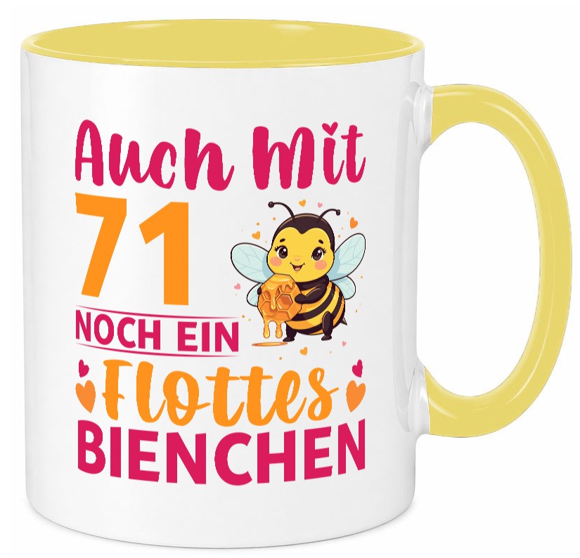 71. Geburtstag | Flottes Bienchen 71 Jahre Geschenk Geschenkidee lustiger Tasse