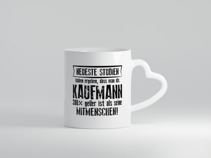 Neuste Studien: Kaufmann Kaufmänner lustiger Spruch Geschenk Humor Geschenkidee