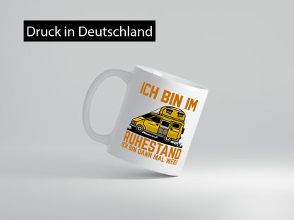 Bin im Ruhestand | Rentner Camping Camper Rente lustiger Spruch Geschenk