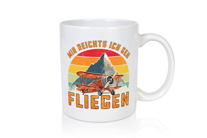 Mir reichts ich geh fliegen | Flugzeug Pilot Piloten lustiger Spruch Geschenk