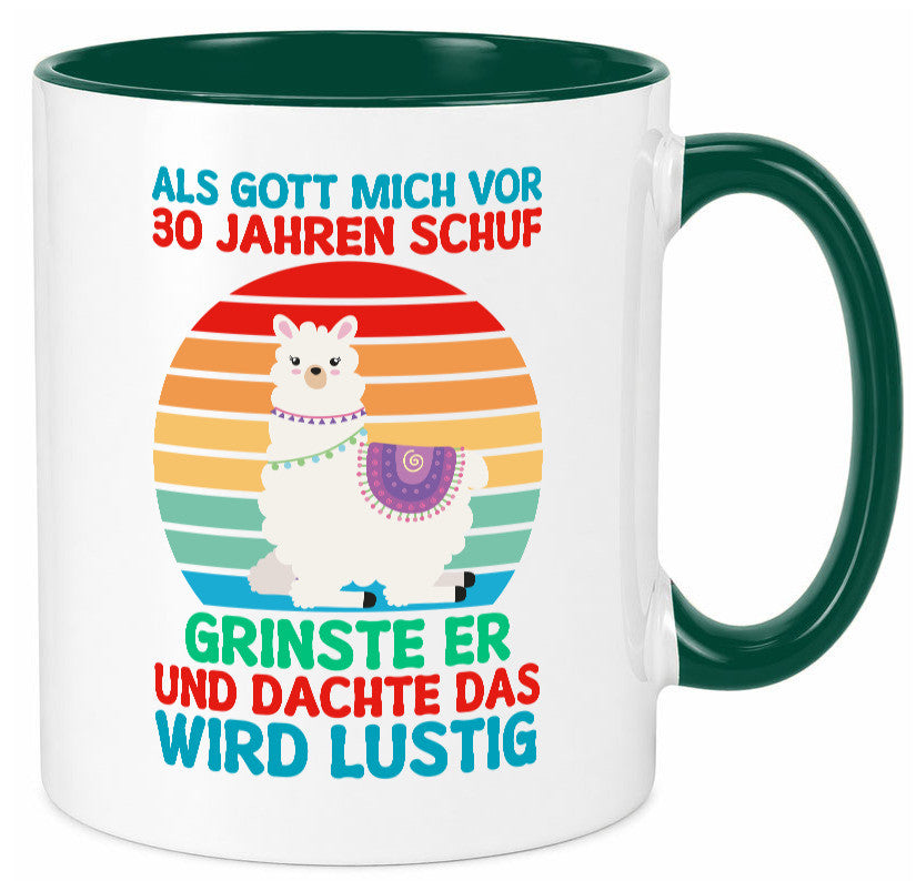 30. Geburtstag | 30 Jahre Gut Schuf mich Lama v2 Humor Geschenkidee Tasse