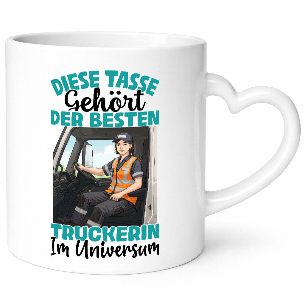 Im Universum: Truckerin | LKW Fahrerin lustig Humor Geschenkidee Geschenk Tasse