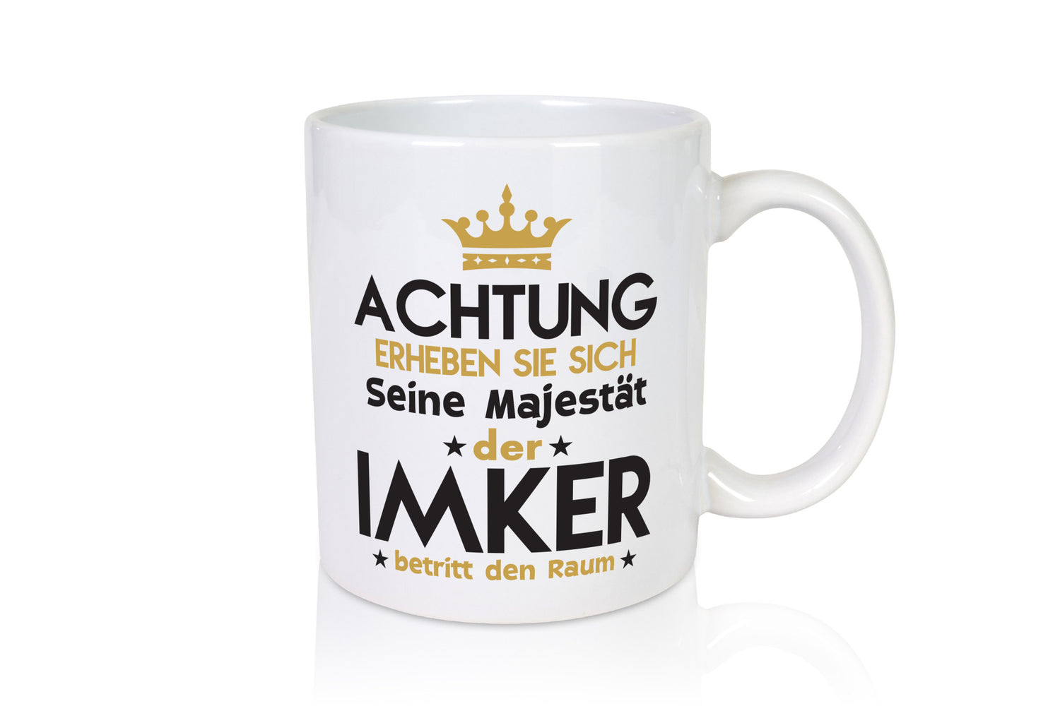 Seine Majestät Imker | Imkerei Geschenk Humor Geschenkidee lustiger Spruch Tasse