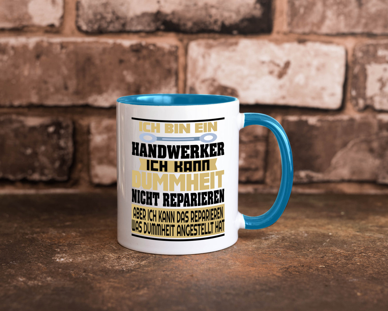 Ich bin Handwerker | Dummheit Schlechte Arbeit lustiger Spruch Geschenk