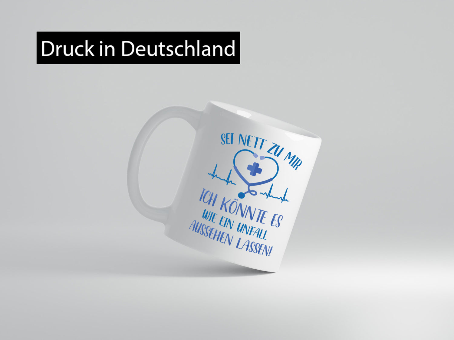 Sei nett, könnte wie ein Unfall aussehen | Herzschlag Geschenkidee Humor Tasse