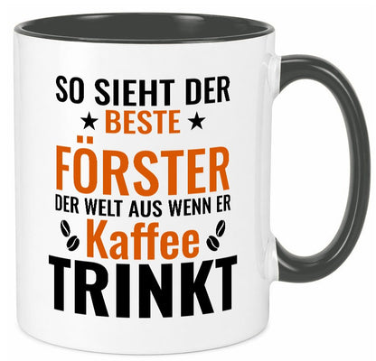 Kaffee trinkt: Förster | Forst Arbeit Humor Kollegen Büro Geschenkidee Tasse