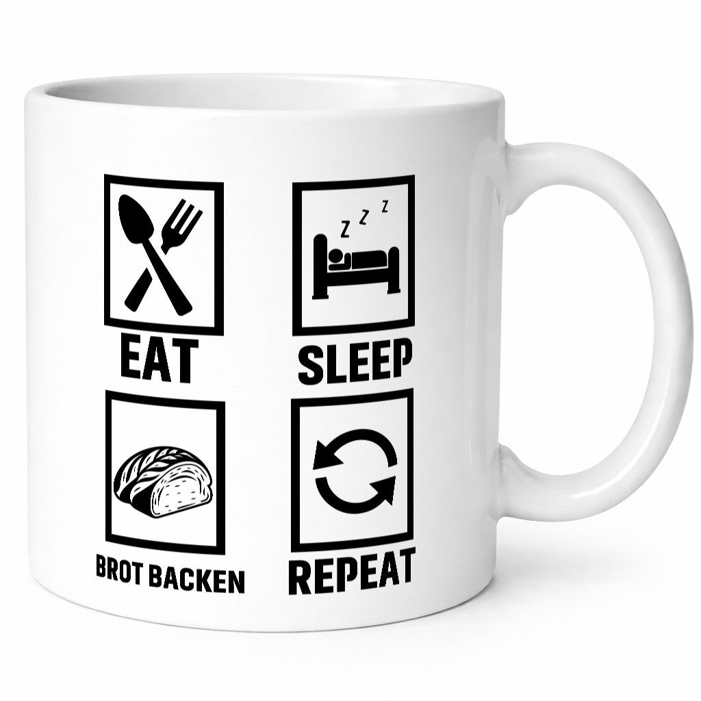 Eat sleep Brot backen repeat | Bäcker lustiger Spruch Geschenk Humor