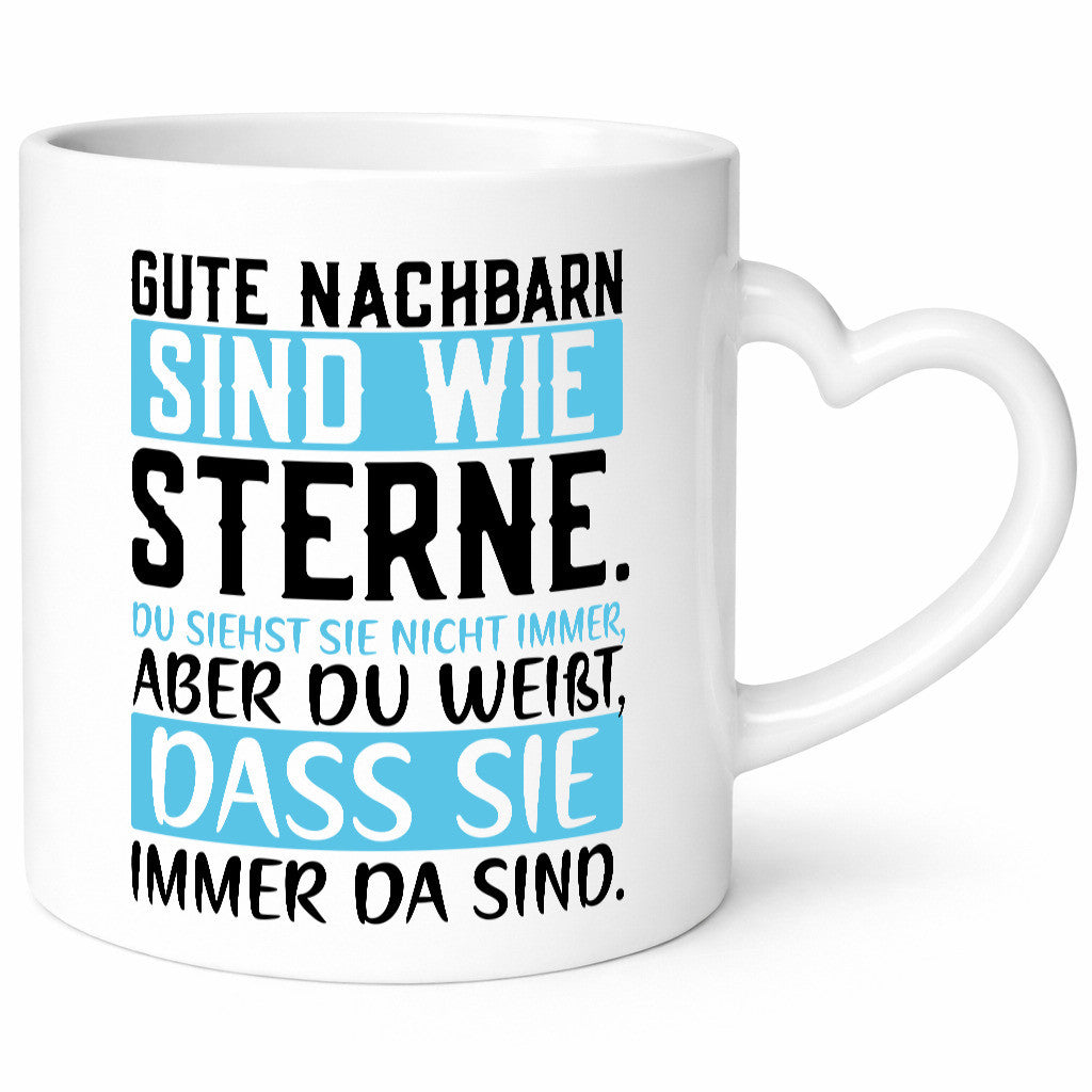 Gute Nachbarn sind wie Sterne | Nachbar Nachbarin Spruch lustig Humor