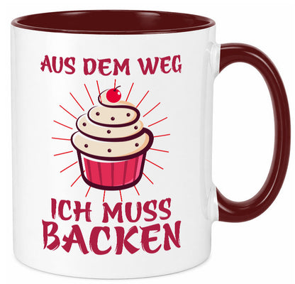 Aus dem weg ich muss Backen | Kuchen Humor Geschenkidee Tasse