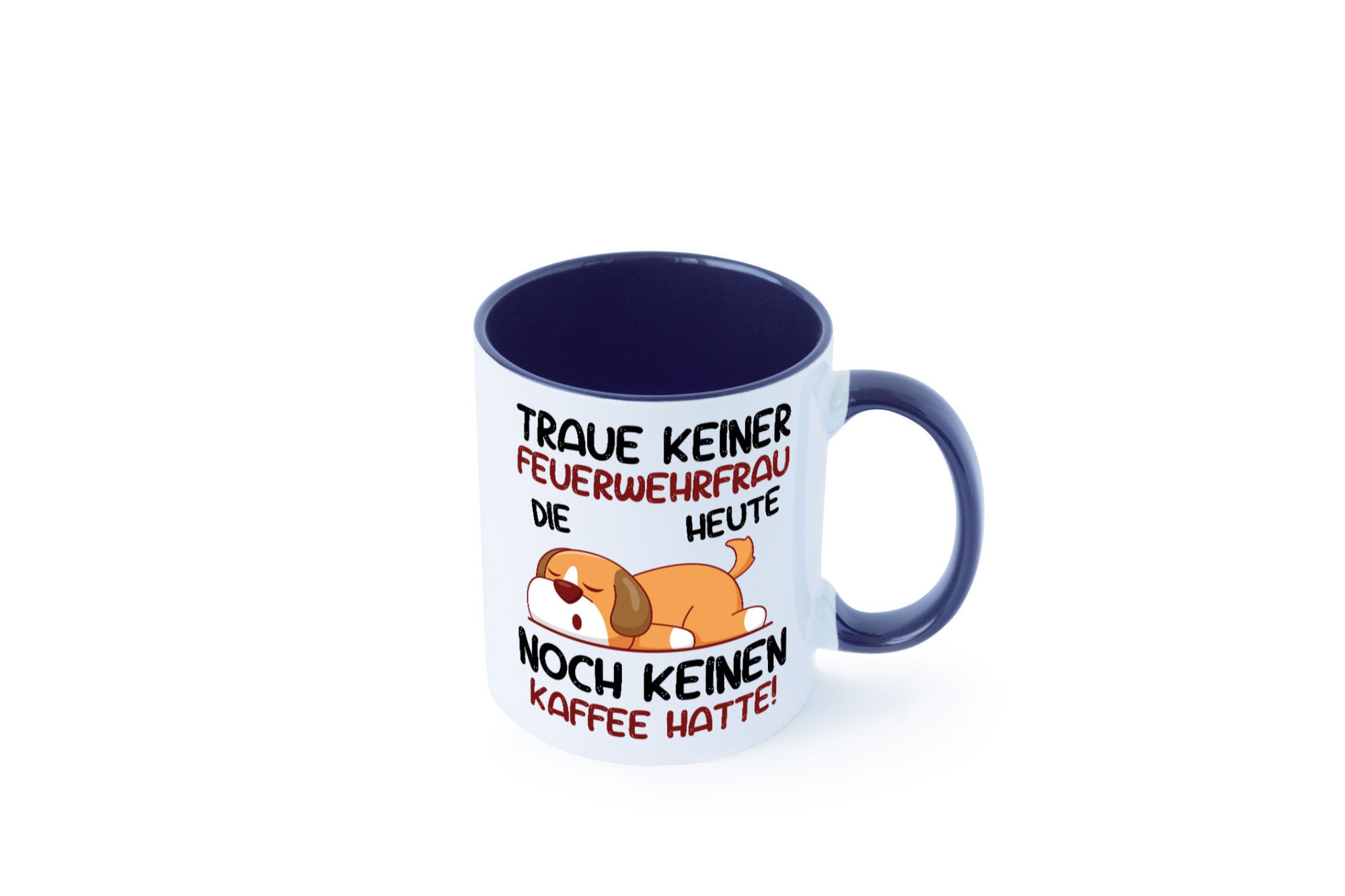 Traue keiner Feuerwehrfrau | Feuerwehr lustig Humor Geschenkidee Geschenk Tasse