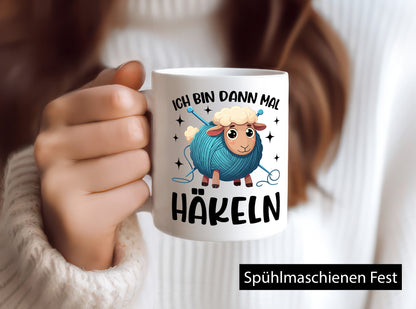 Ich bin dann mal Häckeln | Stricken Häkeln lustig Humor Geschenkidee Geschenk