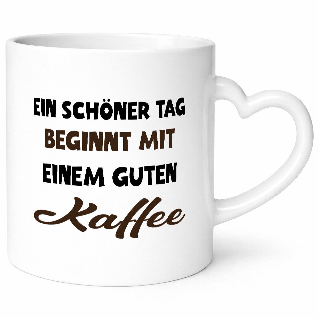 Ein Schöner Tag beginnt mit einem guten Kaffee Geschenk Humor Geschenkidee