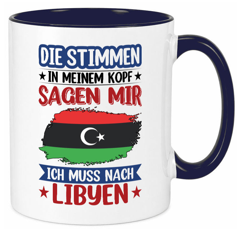 Libyen | Urlaub Stimmen in meinem Kopf Traumland Geschenkidee Humor Tasse