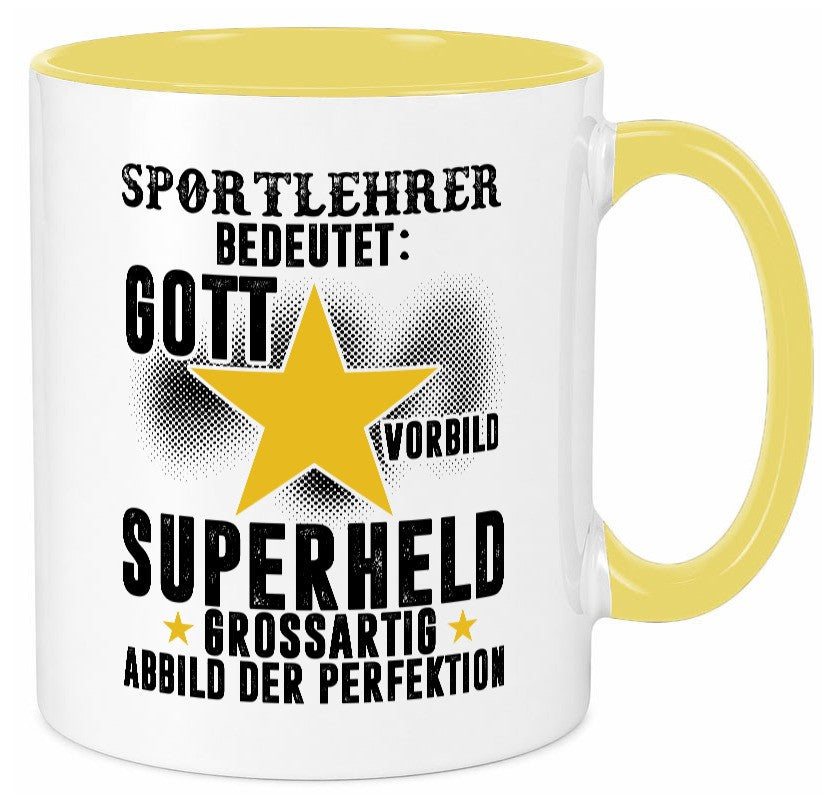 Bedeutung von Sportlehrer | Lehrer Sport Geschenk Humor Geschenkidee lustiger Tasse