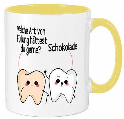 Welche art von Füllung hättest du gerne? | Zahnarzt Geschenk Humor Geschenkidee Tasse